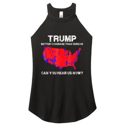 Trump Better Coverage Than Verizon Can You Hear Us Now Women's Perfect Tri Rocker Tank