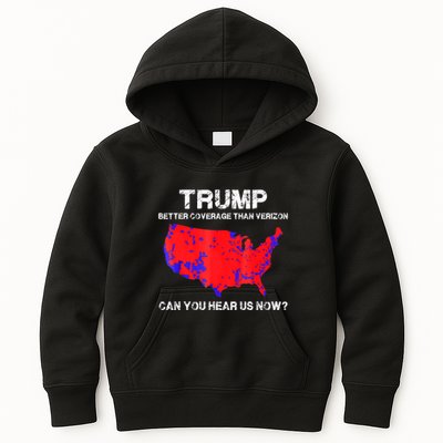 Trump Better Coverage Than Verizon Can You Hear Us Now Kids Hoodie