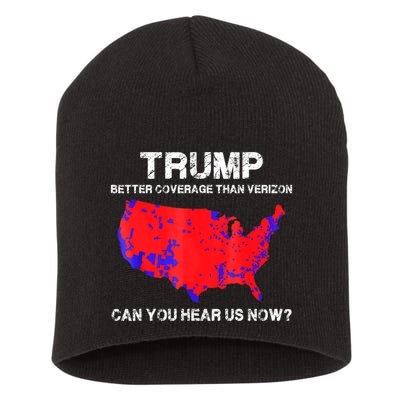 Trump Better Coverage Than Verizon Can You Hear Us Now Short Acrylic Beanie