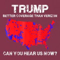 Trump Better Coverage Than Verizon Can You Hear Us Now 16oz Travel Tumbler