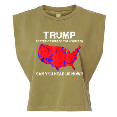 Trump Better Coverage Than Verizon Can You Hear Us Now Garment-Dyed Women's Muscle Tee