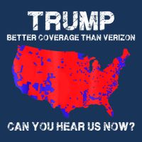 Trump Better Coverage Than Verizon Can You Hear Us Now Infant Baby Jersey Bodysuit