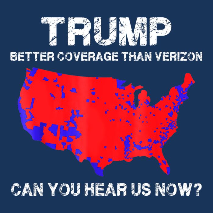 Trump Better Coverage Than Verizon Can You Hear Us Now Infant Baby Jersey Bodysuit