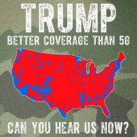 Trump Better Coverage Than 5g Can You Hear Us Know Funny Election Map Legacy Tie Dye Trucker Hat