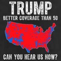 Trump Better Coverage Than 5g Can You Hear Us Know Funny Election Map 7 Panel Mesh Trucker Snapback Hat