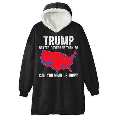 Trump Better Coverage Than 5g Can You Hear Us Know Funny Election Map Hooded Wearable Blanket