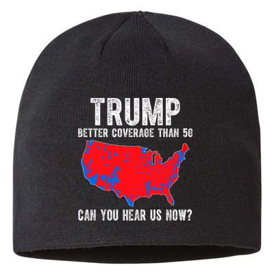 Trump Better Coverage Than 5g Can You Hear Us Know Funny Election Map Sustainable Beanie