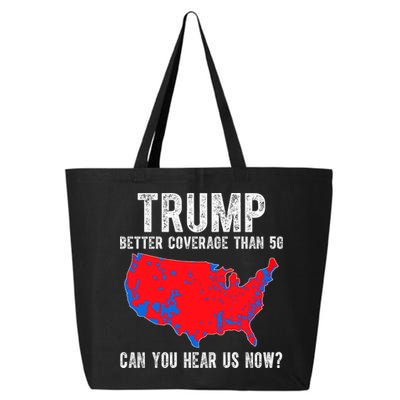 Trump Better Coverage Than 5g Can You Hear Us Know Funny Election Map 25L Jumbo Tote