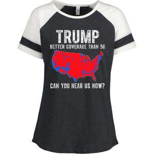 Trump Better Coverage Than 5g Can You Hear Us Know Funny Election Map Enza Ladies Jersey Colorblock Tee