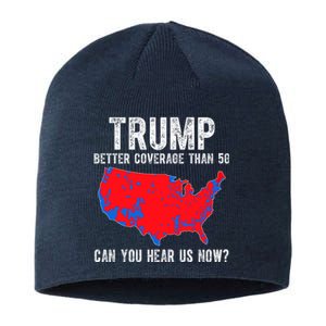 Trump Better Coverage Than 5g Can You Hear Us Know Funny Election Map Sustainable Beanie