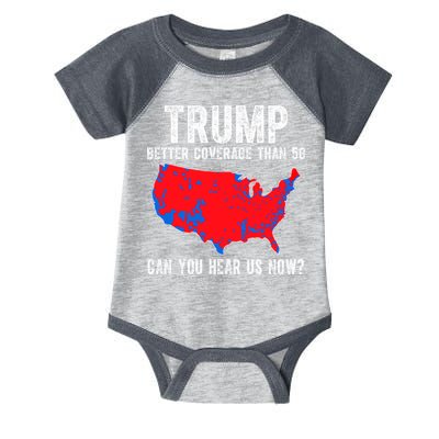 Trump Better Coverage Than 5g Can You Hear Us Know Funny Election Map Infant Baby Jersey Bodysuit