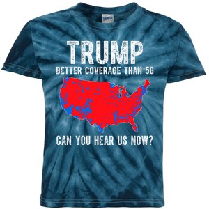 Trump Better Coverage Than 5g Can You Hear Us Know Funny Election Map Kids Tie-Dye T-Shirt