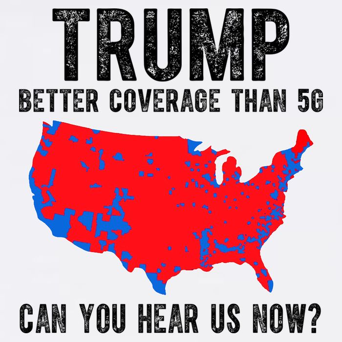 Trump Better Coverage Than 5g Can You Hear Us Know Funny Election Map Cool Comfort Performance Bucket Hat