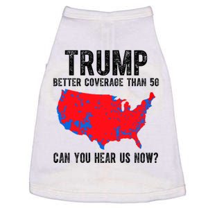 Trump Better Coverage Than 5g Can You Hear Us Know Funny Election Map Doggie Tank