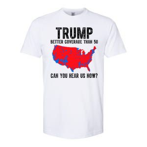 Trump Better Coverage Than 5g Can You Hear Us Know Funny Election Map Softstyle CVC T-Shirt