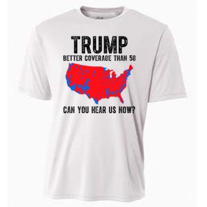 Trump Better Coverage Than 5g Can You Hear Us Know Funny Election Map Cooling Performance Crew T-Shirt