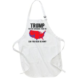 Trump Better Coverage Than 5g Can You Hear Us Know Funny Election Map Full-Length Apron With Pockets