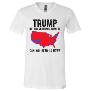 Trump Better Coverage Than 5g Can You Hear Us Know Funny Election Map V-Neck T-Shirt