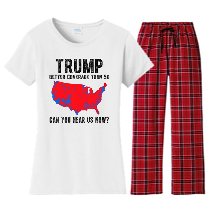 Trump Better Coverage Than 5g Can You Hear Us Know Funny Election Map Women's Flannel Pajama Set