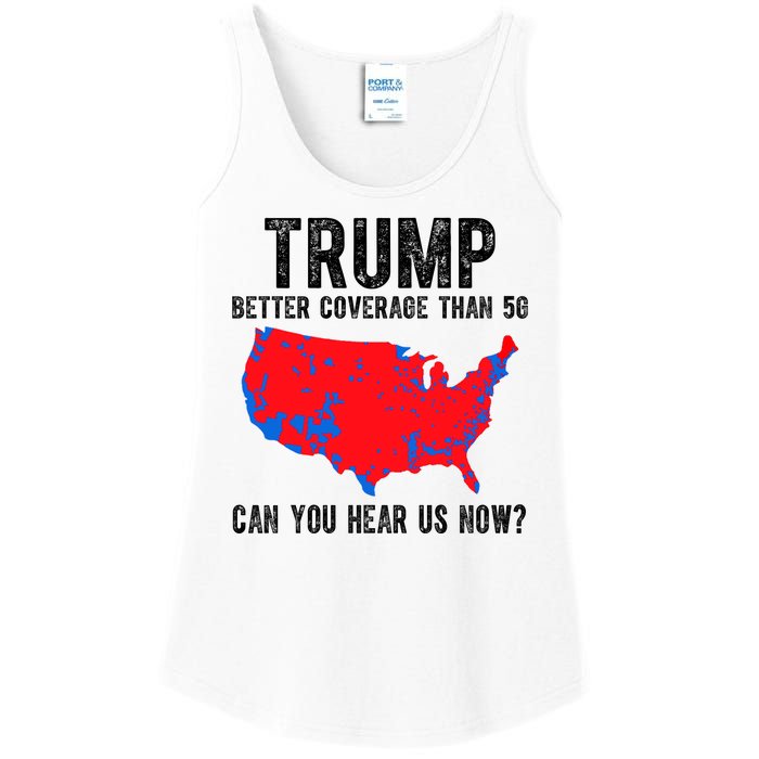 Trump Better Coverage Than 5g Can You Hear Us Know Funny Election Map Ladies Essential Tank