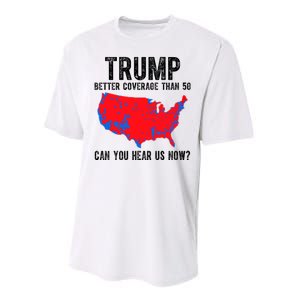 Trump Better Coverage Than 5g Can You Hear Us Know Funny Election Map Performance Sprint T-Shirt