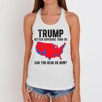 Trump Better Coverage Than 5g Can You Hear Us Know Funny Election Map Women's Knotted Racerback Tank