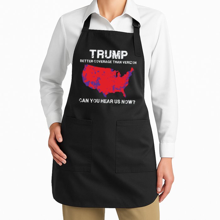 Trump Better Coverage Than Verizon Can You Hear Us Now Full-Length Apron With Pockets