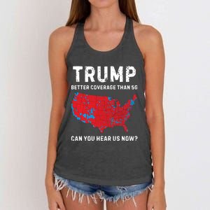 Trump Better Coverage Than 5g Can You Hear Us Now Women's Knotted Racerback Tank