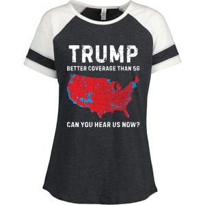 Trump Better Coverage Than 5g Can You Hear Us Now Enza Ladies Jersey Colorblock Tee