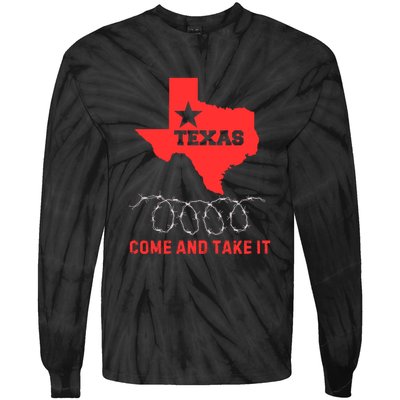 Texas Border Crisis Come And Take It Tie-Dye Long Sleeve Shirt
