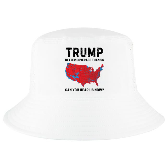 Trump Better Coverage Than 5g Can You Hear Us Now Cool Comfort Performance Bucket Hat