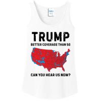 Trump Better Coverage Than 5g Can You Hear Us Now Ladies Essential Tank