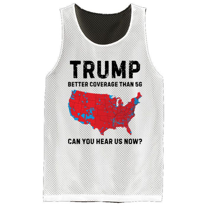 Trump Better Coverage Than 5g Can You Hear Us Now Mesh Reversible Basketball Jersey Tank