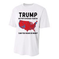 Trump Better Coverage Than 5g Can You Hear Us Now Performance Sprint T-Shirt