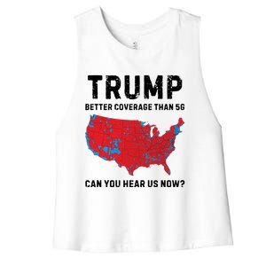 Trump Better Coverage Than 5g Can You Hear Us Now Women's Racerback Cropped Tank