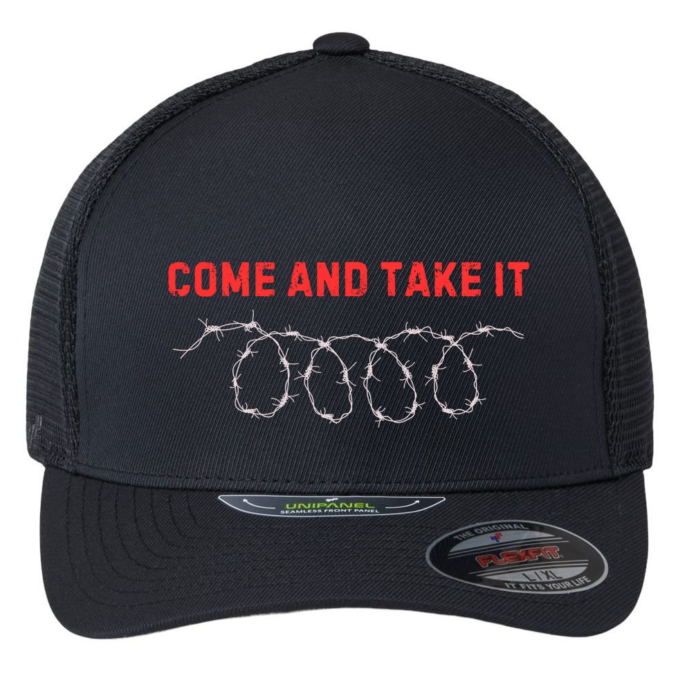 Texas Border Crisis Come And Take It Flexfit Unipanel Trucker Cap