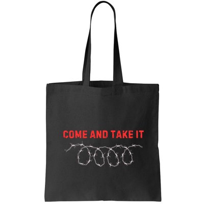 Texas Border Crisis Come And Take It Bag
