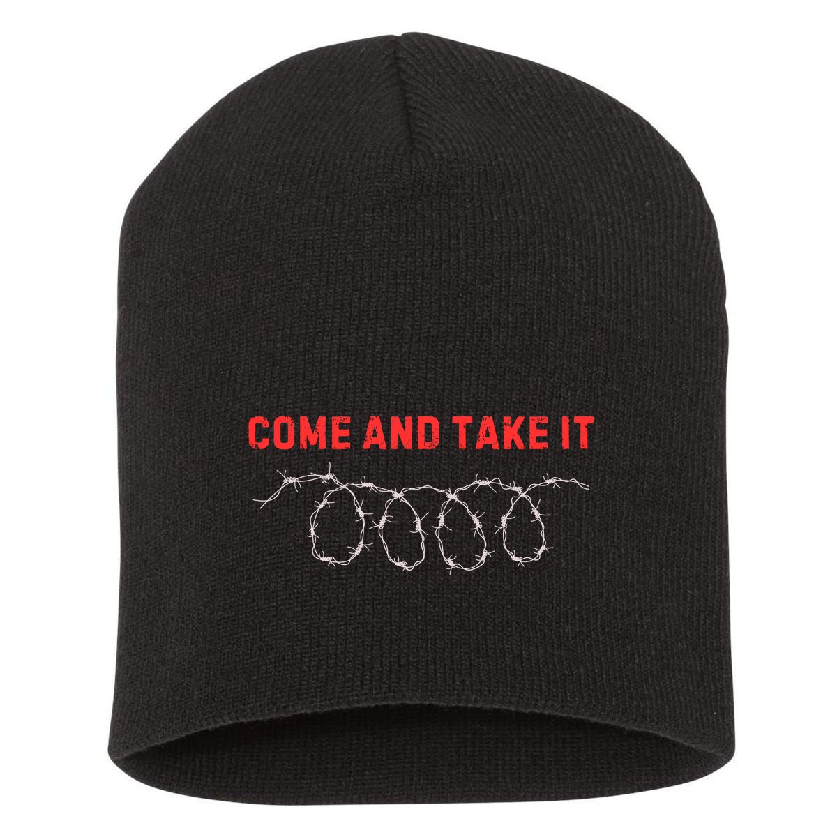 Texas Border Crisis Come And Take It Short Acrylic Beanie
