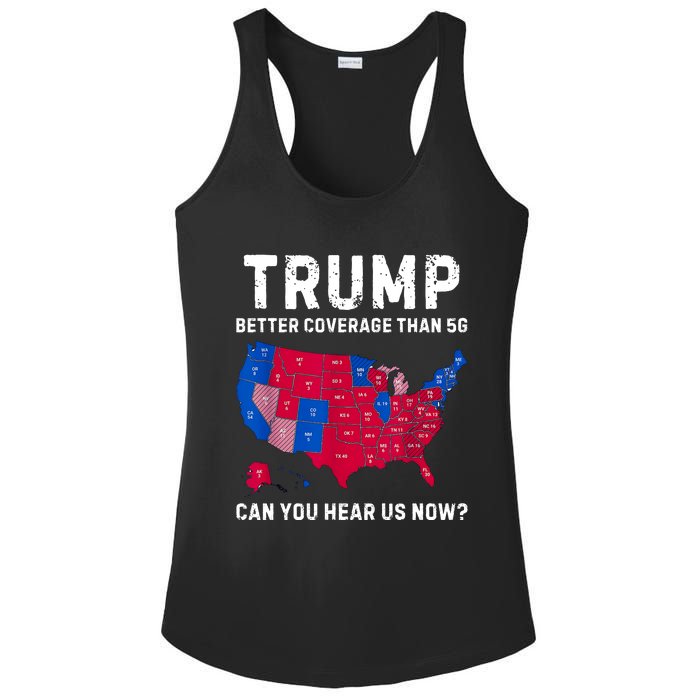 Trump Better Coverage Than 5g Can You Hear Us Now Ladies PosiCharge Competitor Racerback Tank