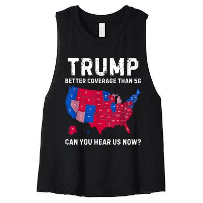 Trump Better Coverage Than 5g Can You Hear Us Now Women's Racerback Cropped Tank