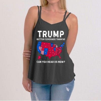 Trump Better Coverage Than 5g Can You Hear Us Now Women's Strappy Tank