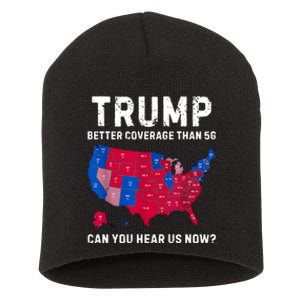 Trump Better Coverage Than 5g Can You Hear Us Now Short Acrylic Beanie