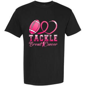 Tackle Breast Cancer Awareness Football Pink Ribbon Garment-Dyed Heavyweight T-Shirt