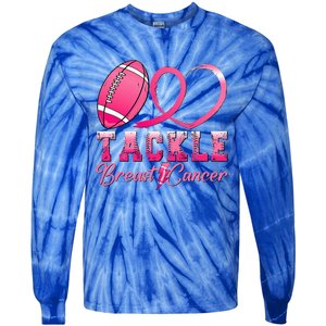 Tackle Breast Cancer Awareness Football Pink Ribbon Tie-Dye Long Sleeve Shirt