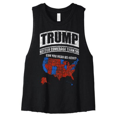 Trump Better Coverage Than 5g Can You Hear Us Now Usa Map Women's Racerback Cropped Tank