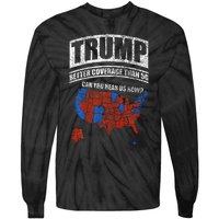 Trump Better Coverage Than 5g Can You Hear Us Now Usa Map Tie-Dye Long Sleeve Shirt