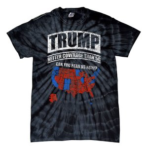 Trump Better Coverage Than 5g Can You Hear Us Now Usa Map Tie-Dye T-Shirt