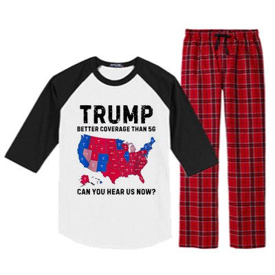 Trump Better Coverage Than 5g Can You Hear Us Now Raglan Sleeve Pajama Set