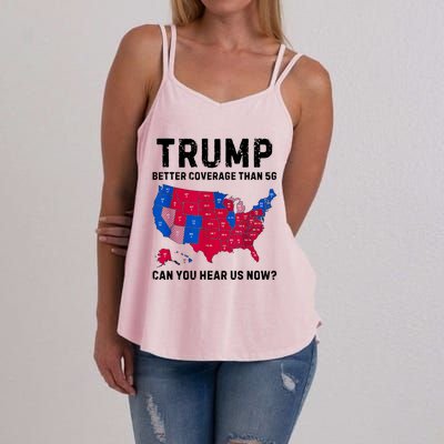 Trump Better Coverage Than 5g Can You Hear Us Now Women's Strappy Tank