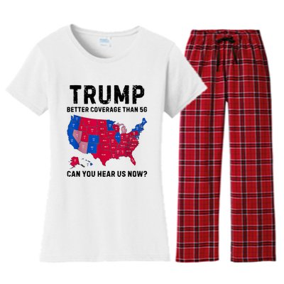 Trump Better Coverage Than 5g Can You Hear Us Now Women's Flannel Pajama Set